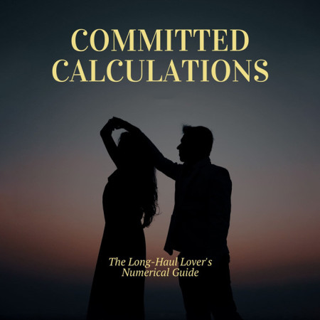 Committed Calculations: The Long-Haul Lover’s Numerical Guide