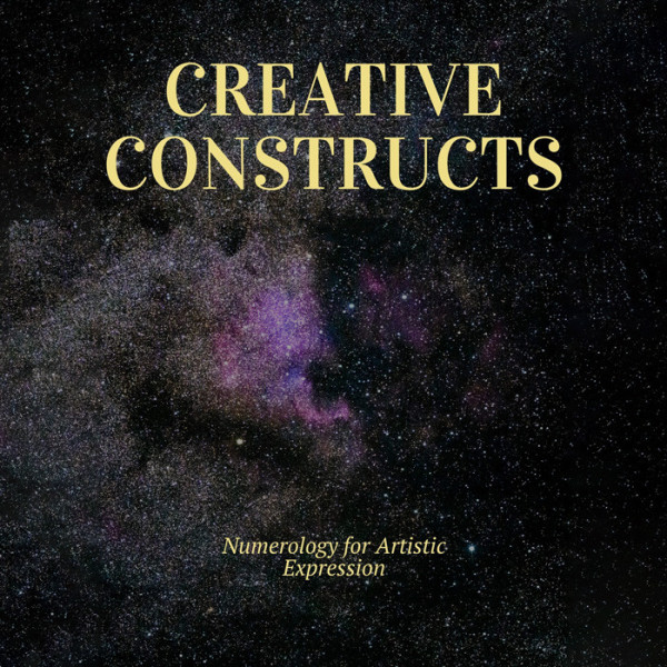 Creative Constructs: Numerology for Artistic Expression